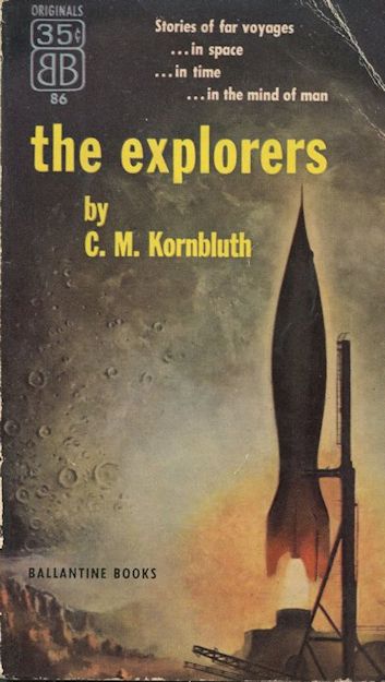 the explorers, c. m. kornbluth